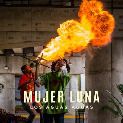 Mujer Luna By Los Aguas Aguas's cover