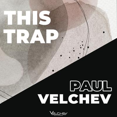 This Trap By Paul Velchev's cover