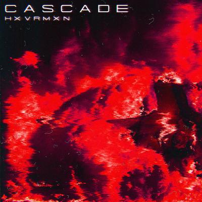 Cascade By HXVRMXN's cover