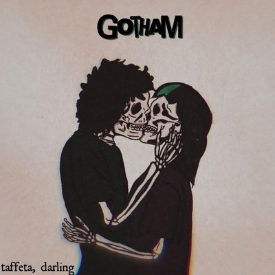 Gotham By Taffeta, Darling's cover