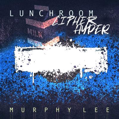 Lunchroom Cipher Hyper's cover