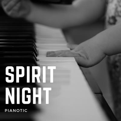 Spirit Night By Pianotic's cover