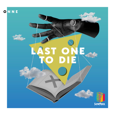 Last One to Die By ONNE's cover