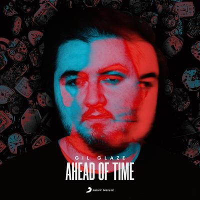 Ahead of Time By Gil Glaze's cover