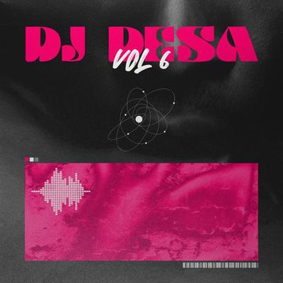 Dj Desa Vol 6's cover