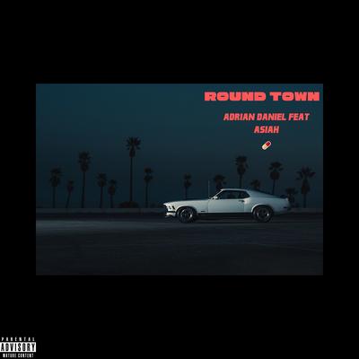 Round Town By Adrian Daniel, Asiah's cover