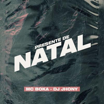 Presente de Natal By Mc Boka's cover