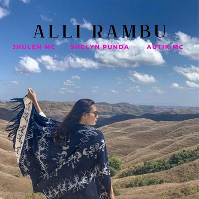 Alli Rambu (feat. JhuLen Mc & Autik Mc)'s cover