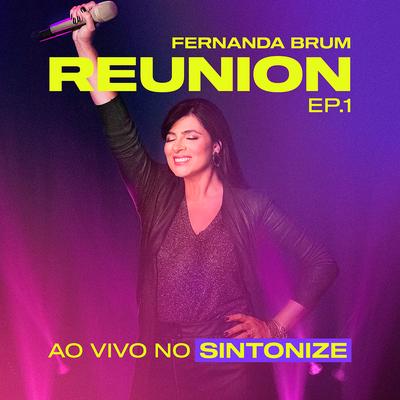 Ele é Por Mim (Ao Vivo no Sintonize) By Fernanda Brum, Weslei Santos's cover