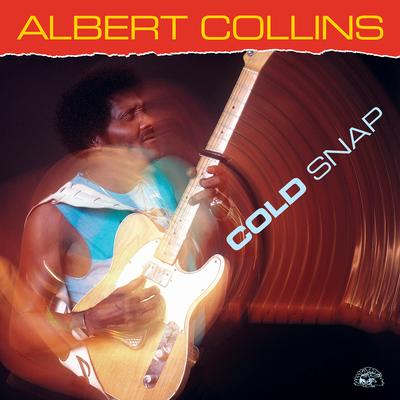 Lights Are On But Nobody's Home (Remastered) By Albert Collins's cover