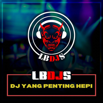 Dj Yang Penting Hepi (Instrumental)'s cover