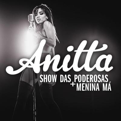 Show das Poderosas By Anitta's cover