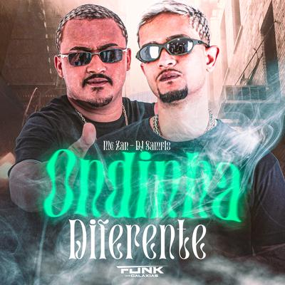 Ondinha Diferente By mc zan, Dj Samrio's cover