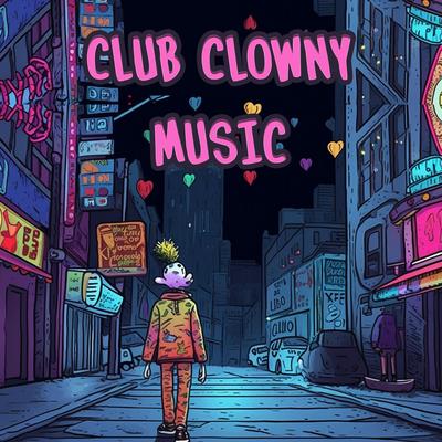 Another Late Night By Club Clowny Music's cover