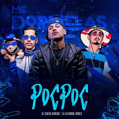 Poc Poc By Mc Dornelas, Dj Carlos Henrique's cover