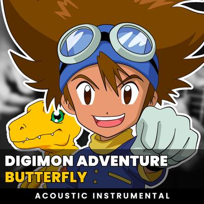Butterfly (Digimon Adventure OP 1) (Acoustic Guitar Instrumental)'s cover
