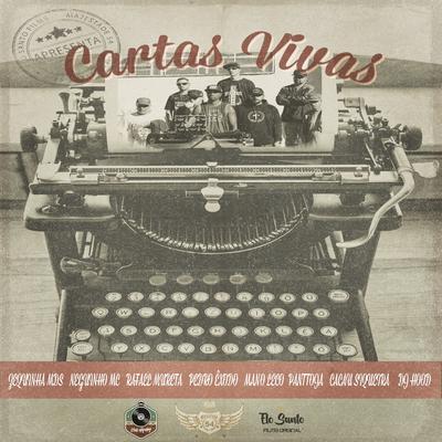 Cartas Vivas By DJ Hood, Rato Reverso, Neguinho MC, Panttoja, Zequinha MDS, Cacau Siqueira, Êxodo, Mano Leco's cover