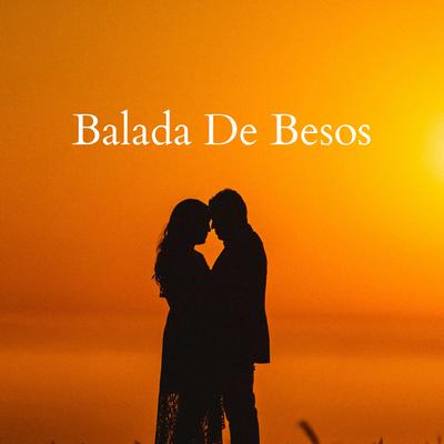 Balada De Besos By Relax Relajación's cover