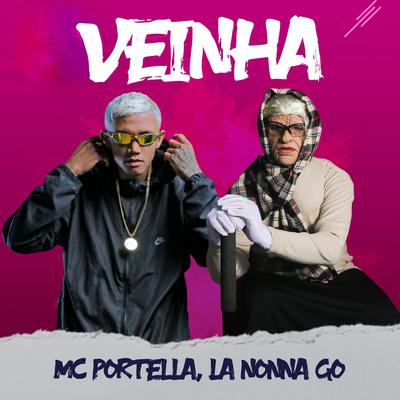 VEINHA By La Nonna Go, MC Portella's cover