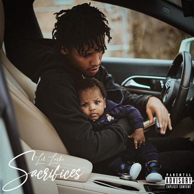 Sacrifices By Lil Loski's cover