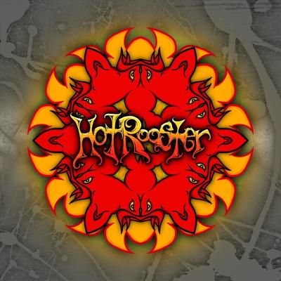 Hot Rooster's cover