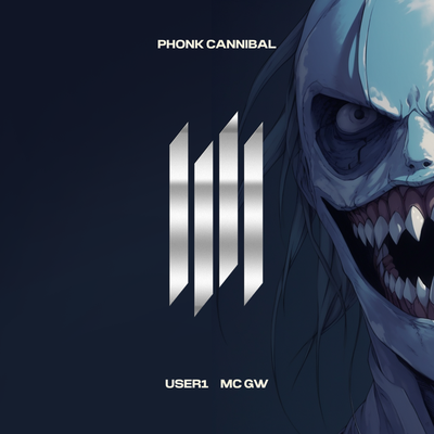 Phonk Cannibal By USER1, Mc Gw's cover