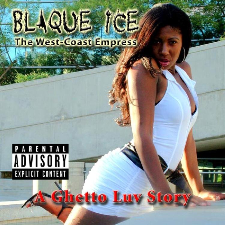 Blaque Ice The West-Coast Empress's avatar image