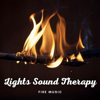 Fire Music: Lights Sound Therapy's cover