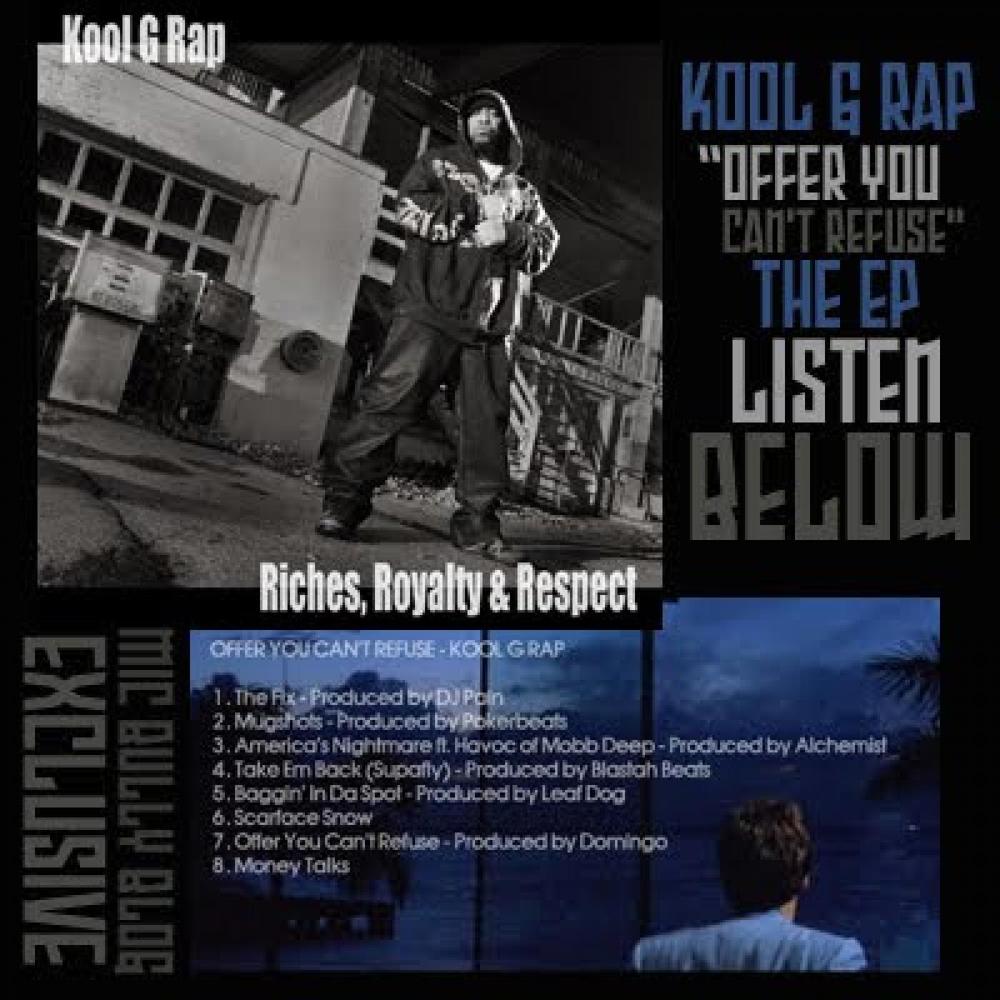 Offer You Can't Refuse Official Tiktok Music | album by Kool G Rap