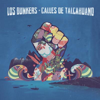 Calles de Talcahuano By Los Bunkers's cover