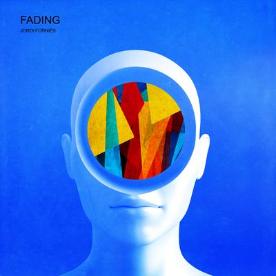 Fading By Jordi Forniés's cover