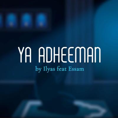 Ya Adheeman (Remix)'s cover