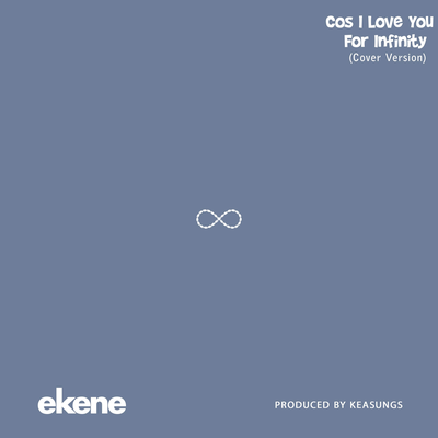 Cos I Love You For Infinity (Cover Version)'s cover