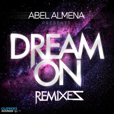 Dream On (The Remixes)'s cover