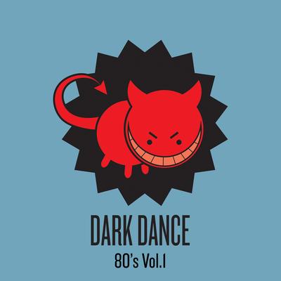 Dark Dance - Vol 1: 80s's cover