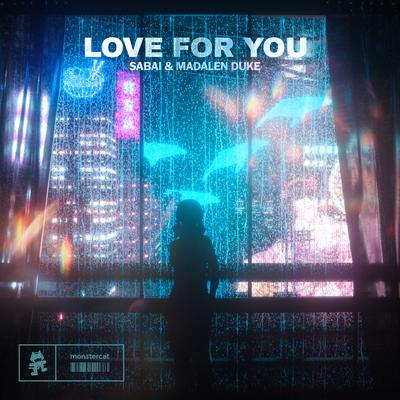Love For You By SABAI, Madalen Duke's cover