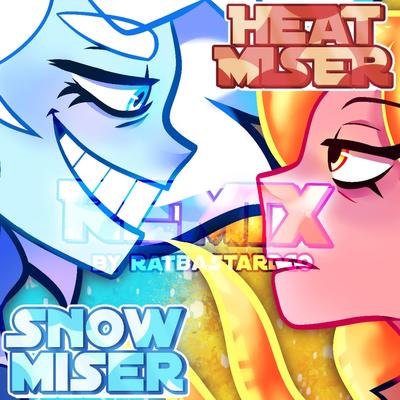 Snow Miser VS Heat Miser By KittenSneeze, Bbyam, Ratbastardinc's cover