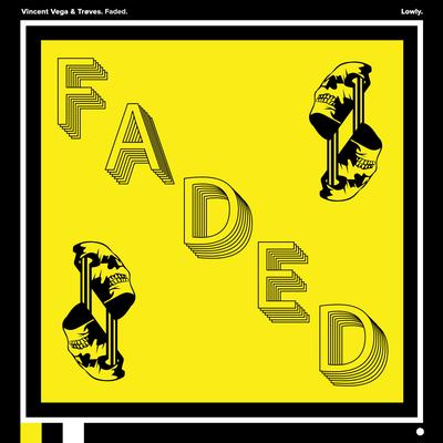 Faded (feat. TRØVES) By Vincent Vega, TRØVES's cover