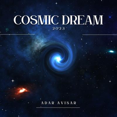 Cosmic Dream 2023's cover