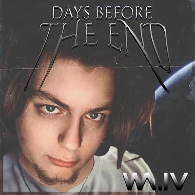 Days Before the End's cover