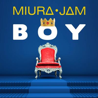 BOY (Ranking of Kings) By Miura Jam BR's cover