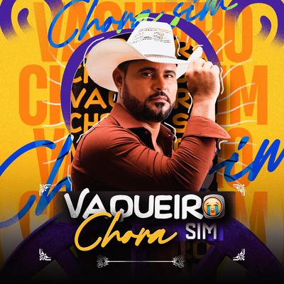 Vaqueiro Chora Sim's cover