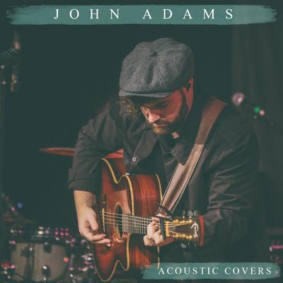 What’s Up (Acoustic) By John Adams's cover