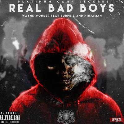 The Real Bad Boys's cover
