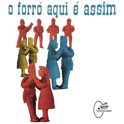 O Forró Aqui É Assim, Vol. 1's cover