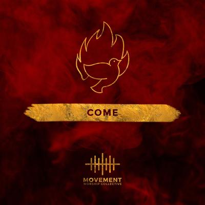 Come (feat. Liam Everett)'s cover