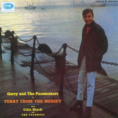 Ferry Cross The Mersey [Mono And Stereo Version]'s cover