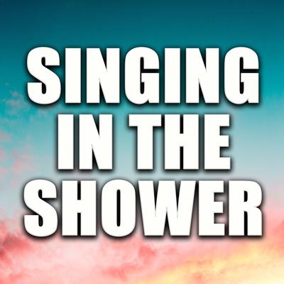 Singing in the Shower's cover