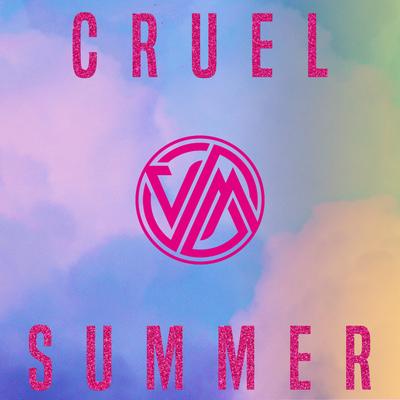 Cruel Summer By Versus Me's cover