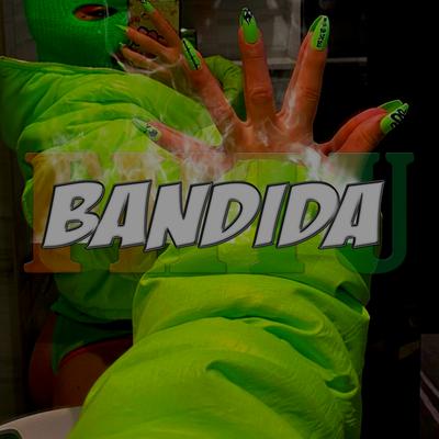 Bandida By Fiitu's cover